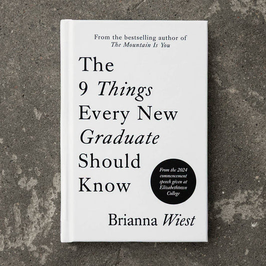 9 Things Every New Graduate Should Know