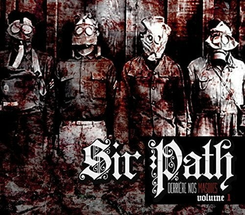 Sir Path - Derrière Nos Masques Volume 1 CD