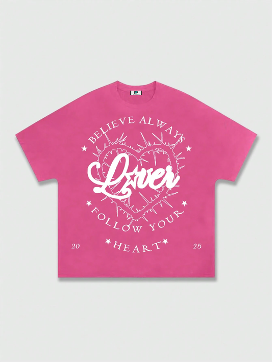 SXV  'BELIEVE ALWAYS FOLLOW YOUR HEART  LOVERS’ Printed Cool Aesthetic Oversized Baggy T-shirt