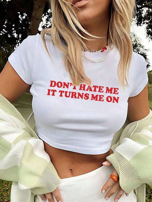SXV Women's Cropped Slim-Fit T-Shirt With Slogan Print DON'T HATE ME IT TURNS ME ON Graphic Tees Women Tops