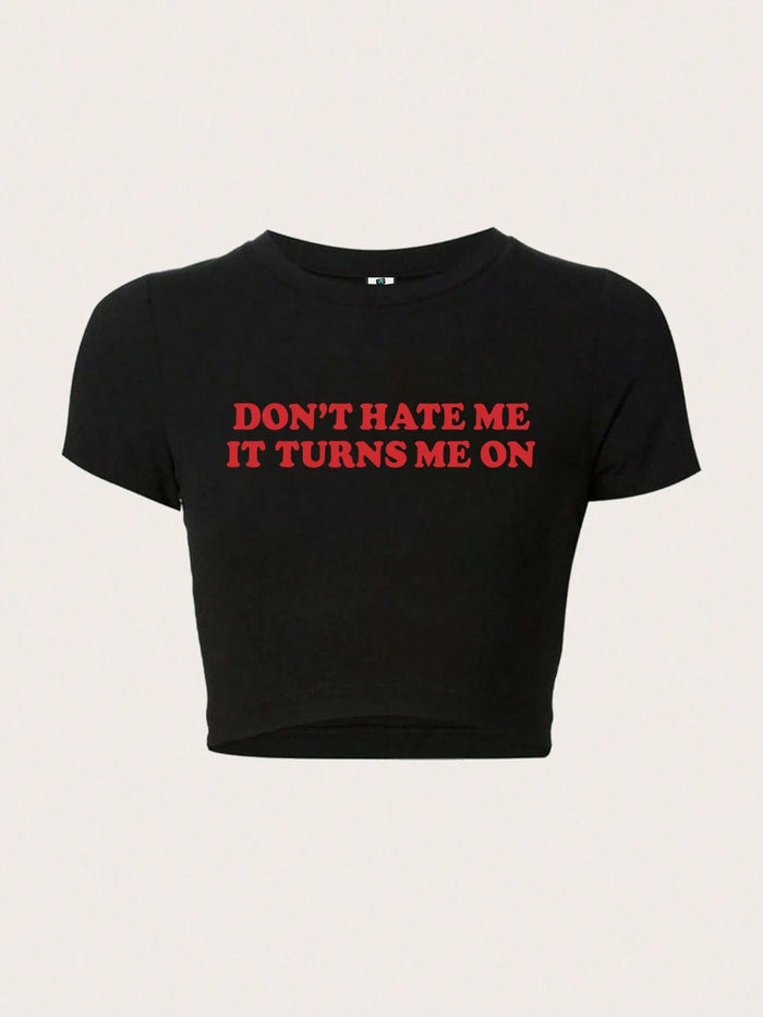 SXV Women's Cropped Slim-Fit T-Shirt With Slogan Print DON'T HATE ME IT TURNS ME ON Graphic Tees Women Tops