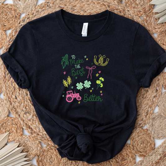 Symbol Make The Best Better- Bella Canvas T-Shirt